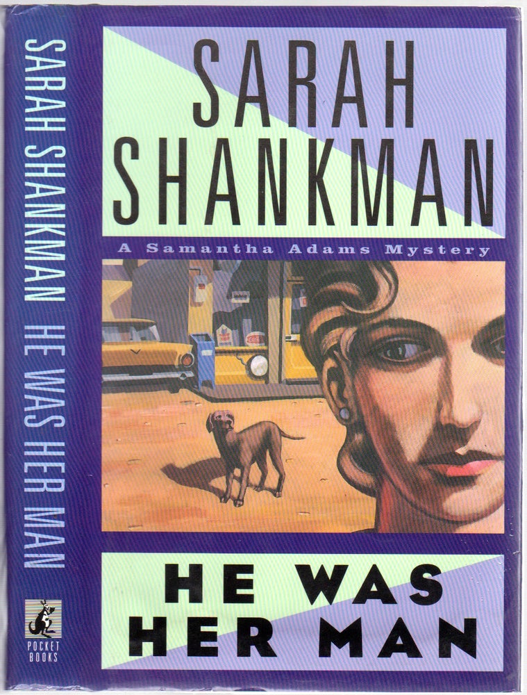 Item #194572 He Was Her Man. Sarah SHANKMAN.