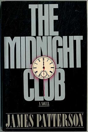 Item #195701 The Midnight Club. James PATTERSON