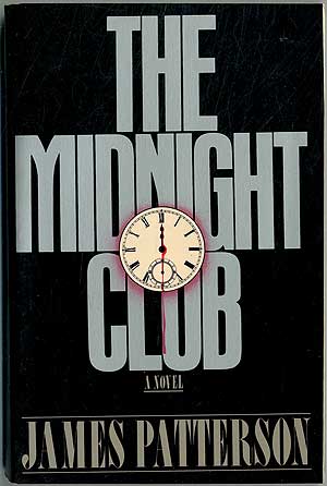 Item #195701 The Midnight Club. James PATTERSON.