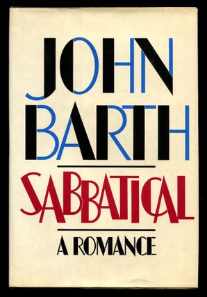 Item #198183 Sabbatical A Romance. John BARTH