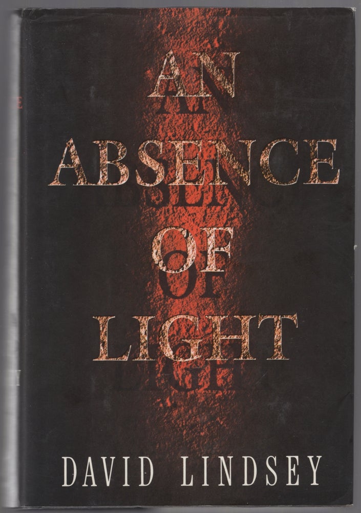 Item #198670 An Absence of Light. David LINDSEY.