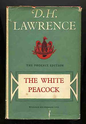 Item #199550 The White Peacock. D. H. LAWRENCE.