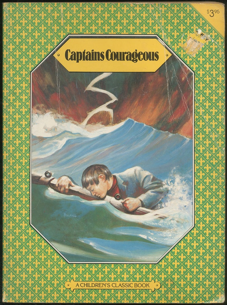 Item #200476 Captains Courageous. Rudyard KIPLING.