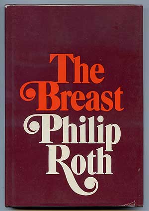 Item #201687 The Breast. Philip ROTH