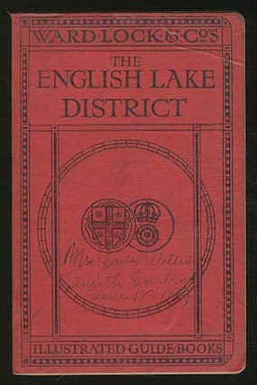 Item #203112 A Pictorial and Descriptive Guide To The English Lake District, With an Outline...