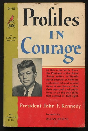 Item #203186 Profiles in Courage. John F. KENNEDY