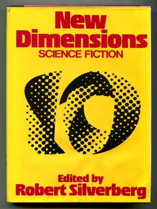 Item #203605 New Dimensions: Science Fiction Number 10. Orson Scott CARD, Marta Randall, Stephen...