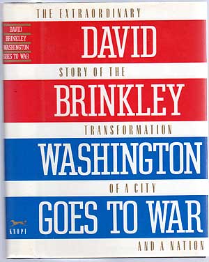 Item #204909 Washington Goes to War. David BRINKLEY.