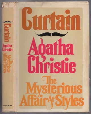 Item #206146 CURTAIN and THE MYSTERIOUS AFFAIR at STYLES. Agatha CHRISTIE