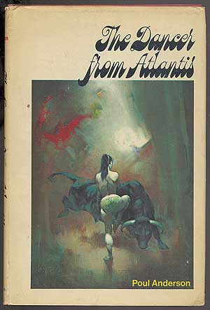 Item #206574 The Dancers From Alantis. Poul ANDERSON.
