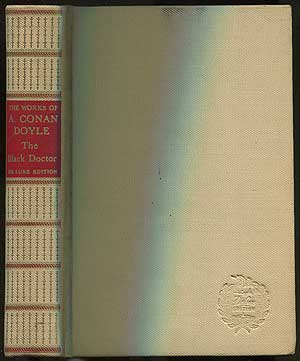 Item #207114 The Black Doctor and Other Tales of Terror and Mystery. A. Conan DOYLE