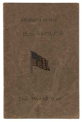 Item #208317 History of the U.S.S. Aeoles