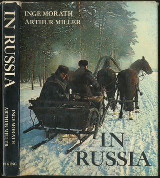 Item #208979 In Russia. Inge MORATH, Arthur Miller
