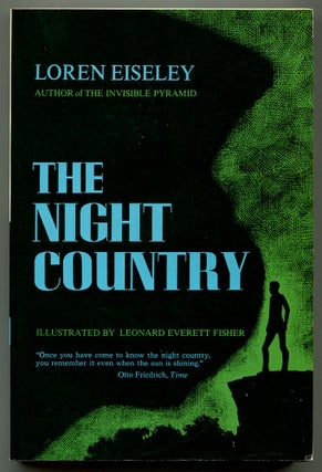 Item #210680 The Night Country. Loren EISELEY