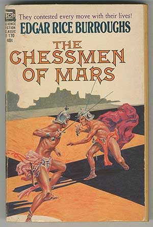Item #210924 The Chessmen of Mars. Edgar Rice BURROUGHS.