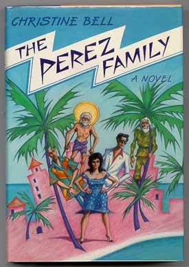 Item #21110 The Perez Family. Christine BELL