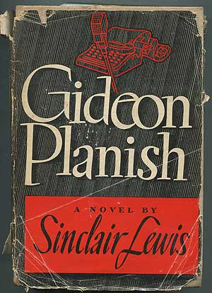 Item #211202 Gideon Planish. Sinclair LEWIS