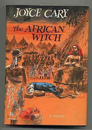 Item #211767 The African Witch. Joyce CARY