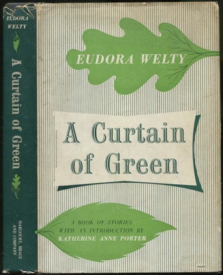 Item #212415 A Curtain of Green and Other Stories. Eudora WELTY