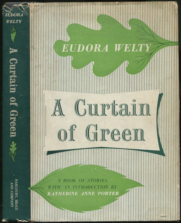 Item #212415 A Curtain of Green and Other Stories. Eudora WELTY.