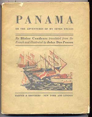 Item #212731 Panama or The Adventures of My Seven Uncles. Blaise CENDRARS.