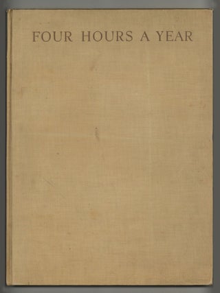 Item #213605 Four Hours a Year: A Picture-Book Story of Time Inc.'s Third Major Publishing...