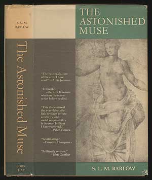Item #215700 The Astonished Muse. S. L. M. BARLOW.