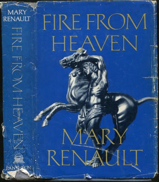 Item #216783 Fire From Heaven. Mary RENAULT
