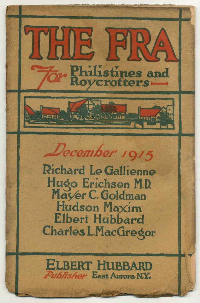 Item #217365 The FRA for Philistines and Roycrofters – Vol. XVI, No. 3, December 1915. Felix SHAY, John T. Hoyle.