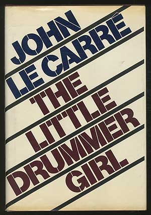 Item #218444 The Little Drummer Girl. John le CARR&Eacute