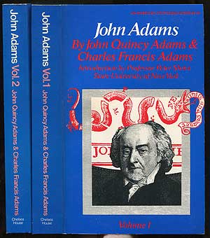Item #218511 John Adams by John Adams and Charles Francis Adams: [In Two Volumes]: American Statesmen Series. John Quincy ADAMS, Charles Francis Adams, Arthur M. Schlesinger Jr, Charles Francis Adams.