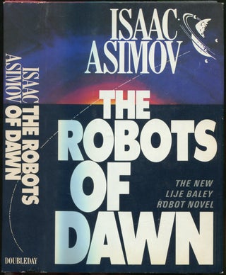 Item #220037 The Robots of Dawn. Isaac ASIMOV