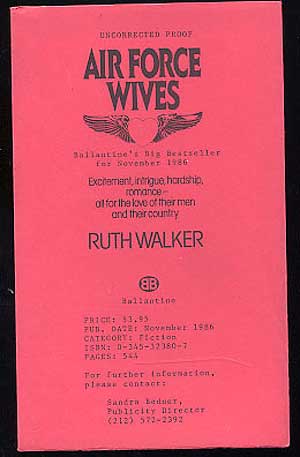 Item #220487 Air Force Wives. Ruth WALKER.