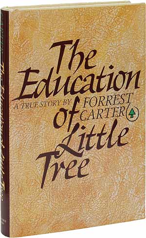 Item #22106 The Education of Little Tree. Forrest CARTER.