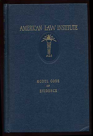 Item #221220 Model Code of Evidence as adopted and promulgated by the American Law Institute