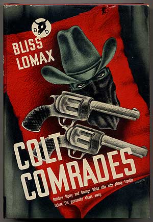 Item #22314 Colt Comrades. Bliss LOMAX.