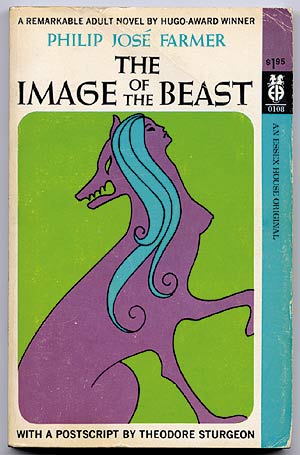 Item #2232 The Image of the Beast: An Exorcism (Ritual 1). Philip José FARMER.