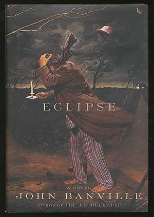 Item #224505 Eclipse. John BANVILLE