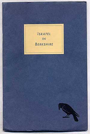 Item #228475 Israfel in Berkshire: Edgar Allan Poe's Visit to Reading, March 1844. J. Bennett NOLAN.