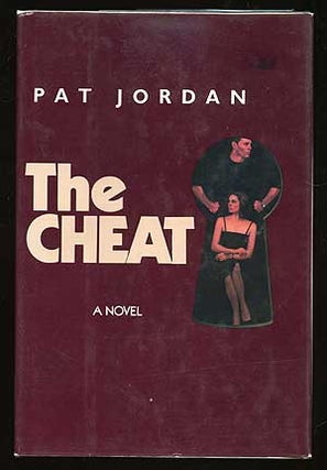 Item #23101 The Cheat. Pat JORDAN