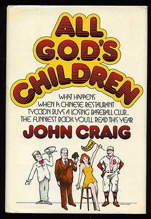 Item #23123 All G.O.D.'s Children. John CRAIG