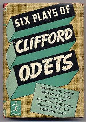 Item #232875 Six Plays of Clifford Odets. Clifford ODETS