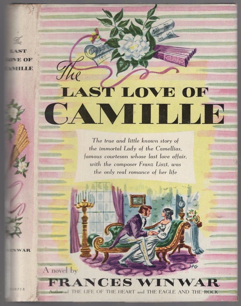 Item #233254 The Last Love of Camille. Frances WINWAR.
