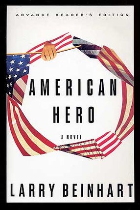 Item #23430 American Hero. Larry BEINHART