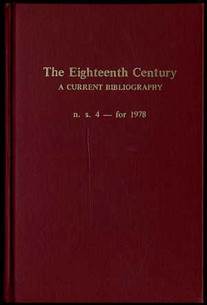 Item #234743 The Eighteenth Century: A Current Bibliography: n.s. 4-for 1978. Robert R. ALLEN.