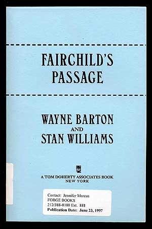 Item #23620 Fairchild's Passage. Wayne BARTON, Stan Williams.