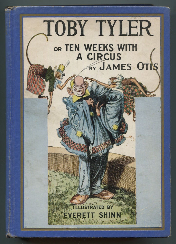 Item #236402 Toby Tyler or Ten Weeks with a Circus. James OTIS.
