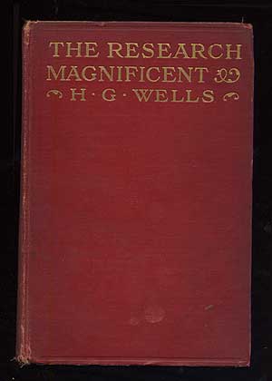 Item #238040 The Research Magnificent. H. G. WELLS