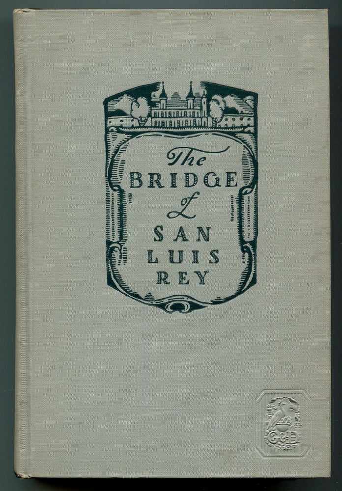 Item #239433 The Bridge of San Luis Rey. Thornton WILDER.
