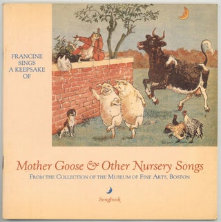 Item #239650 Mother Goose & Other Nursery Songs: From the Collection of the Museum of Fine...